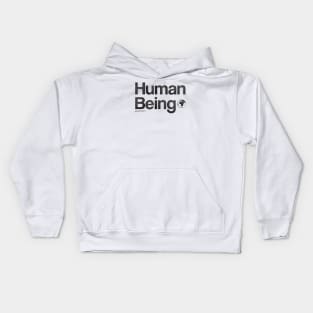 Human being - bold text design Kids Hoodie